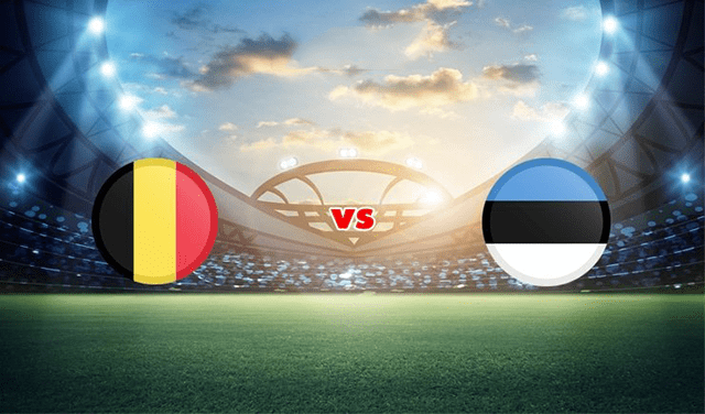 Soi kèo nhà cái bóng đá Bỉ vs Estonia 14/11/2021 – Vòng loại World Cup 2022 Soi keo nha cai bong da Bi vs Estonia 14/11/2021 – Vong loai World Cup 2022