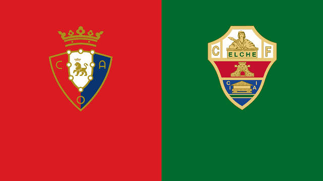 Soi kèo nhà cái bóng đá Osasuna vs Elche, 30/11/2021 – Vòng 15 La Liga
