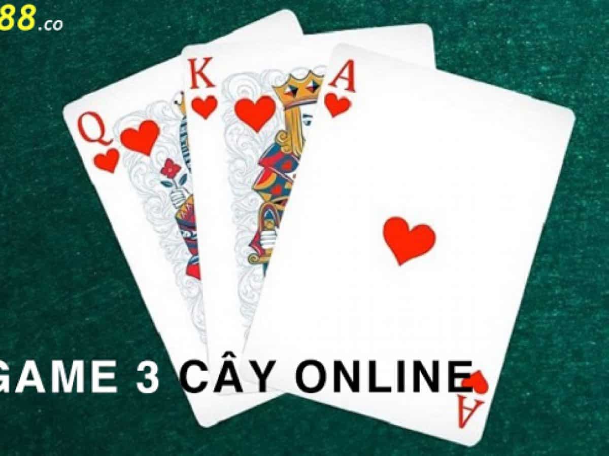 3 cây có phải là game bài phổ thông nhất hiện nay? 3 cay co phai la game bai pho thong nhat hien nay?