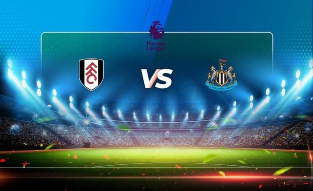 Soi kèo nhà cái M88 Fulham vs Newcastle, 01/10/2022 - Ngoại Hạng Anh