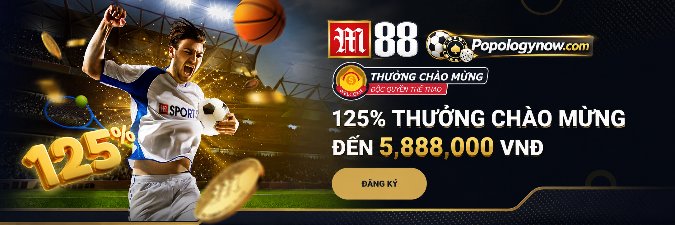 M88 Thưởng chào mừng thành viên mới cho M88cvf