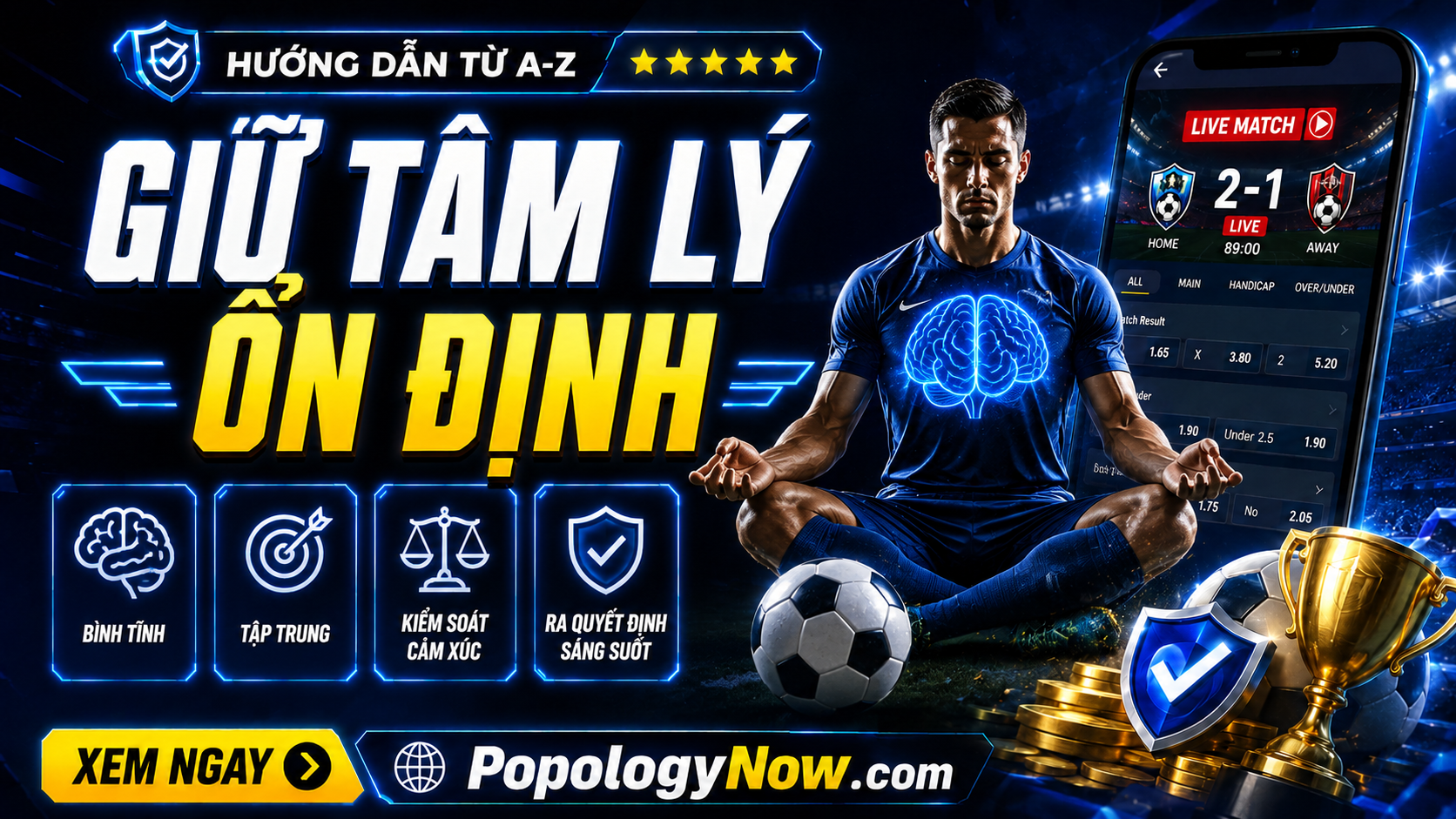 Giữ tâm lý ổn định để tăng cơ hội thắng dài hạn Giữ tâm lý ổn định để tăng cơ hội thắng dài hạn