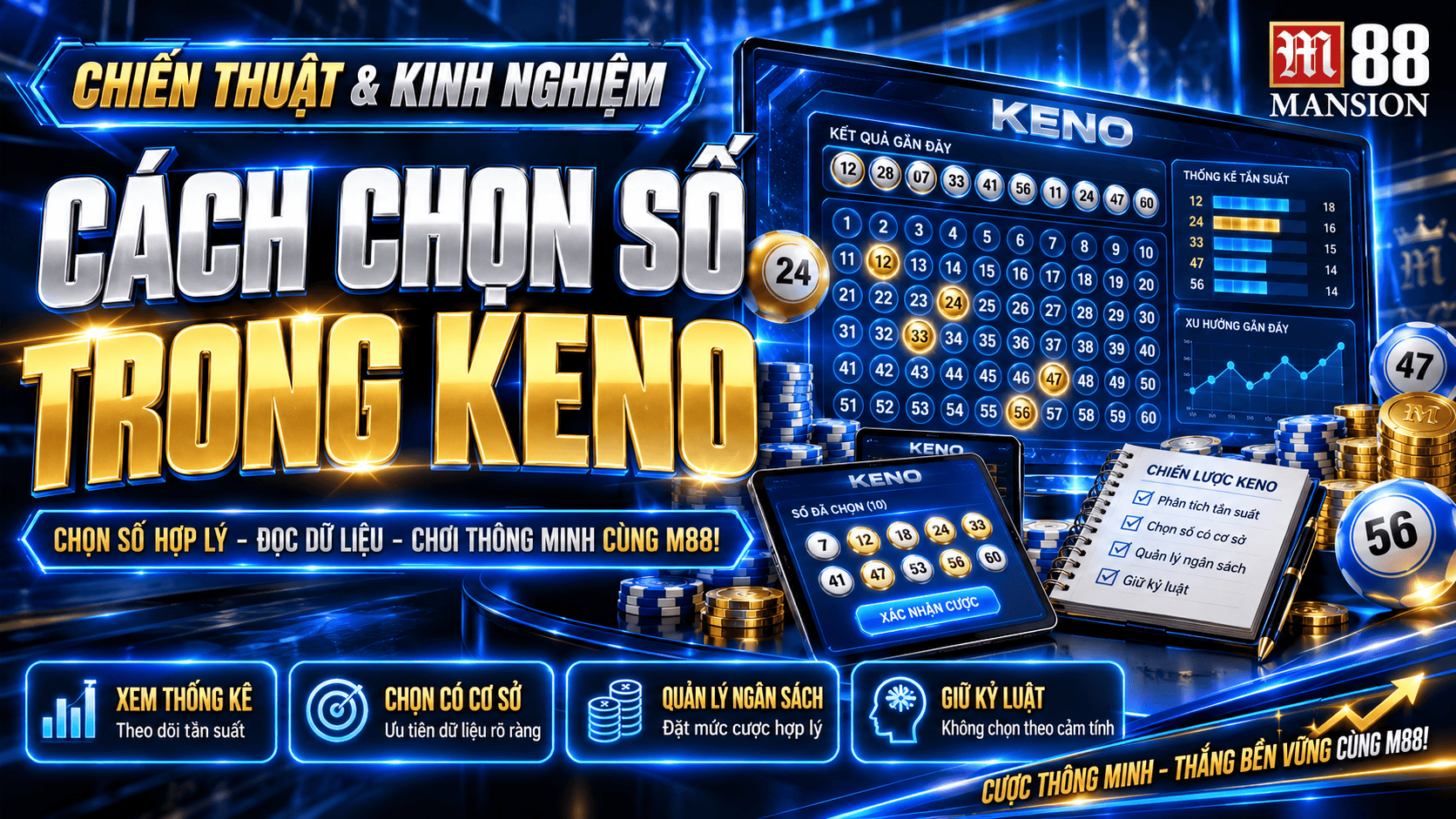 Cách chọn số trong Keno cho người mới bắt đầu tránh thất bại quá nặng