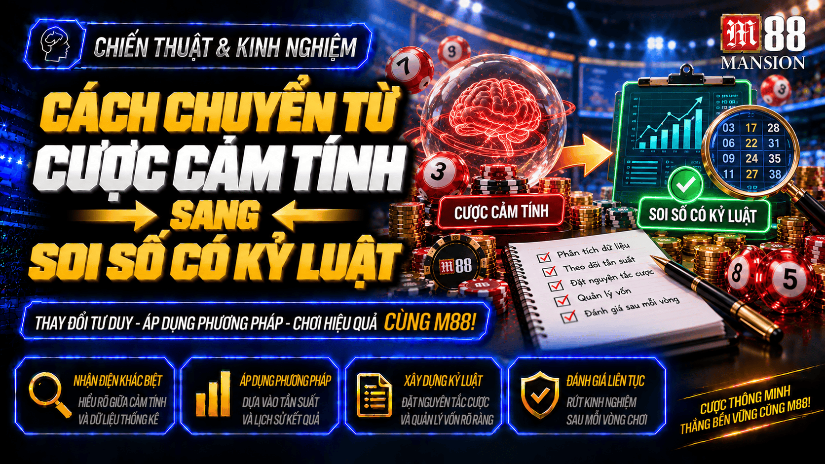 Cách chuyển từ cược cảm tính sang soi số có kỷ luật
