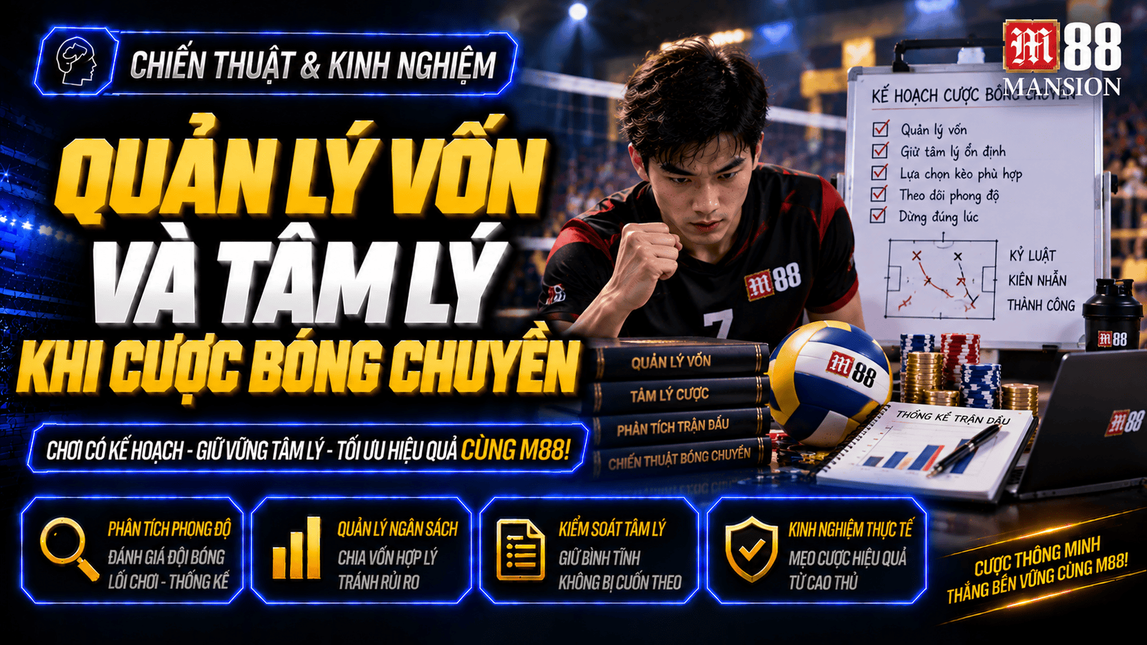 Quản lý vốn và tâm lý khi cá cược bóng chuyền Quản lý vốn và tâm lý khi cá cược bóng chuyền