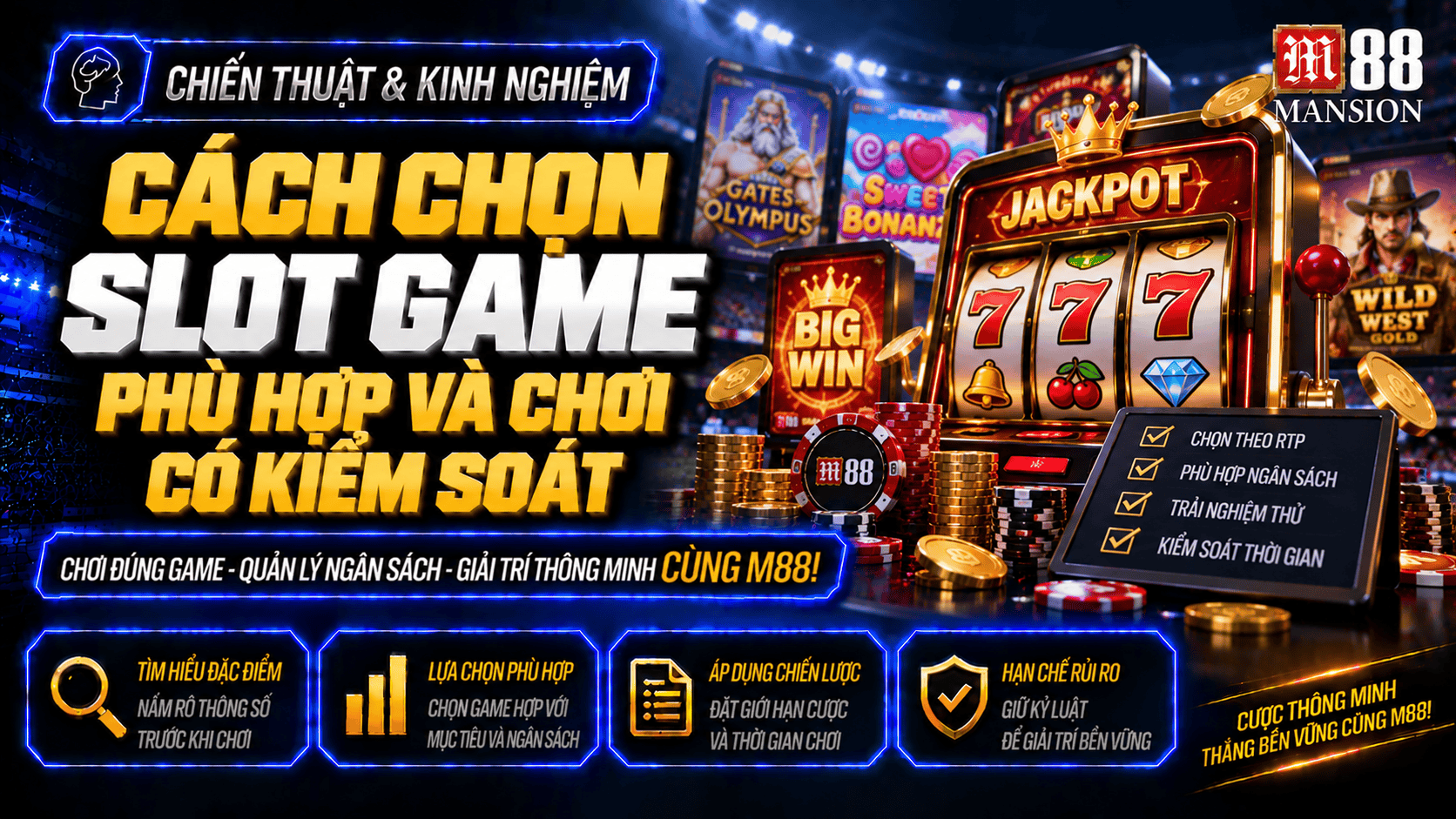 Cách chọn slot game phù hợp và chơi có kiểm soát