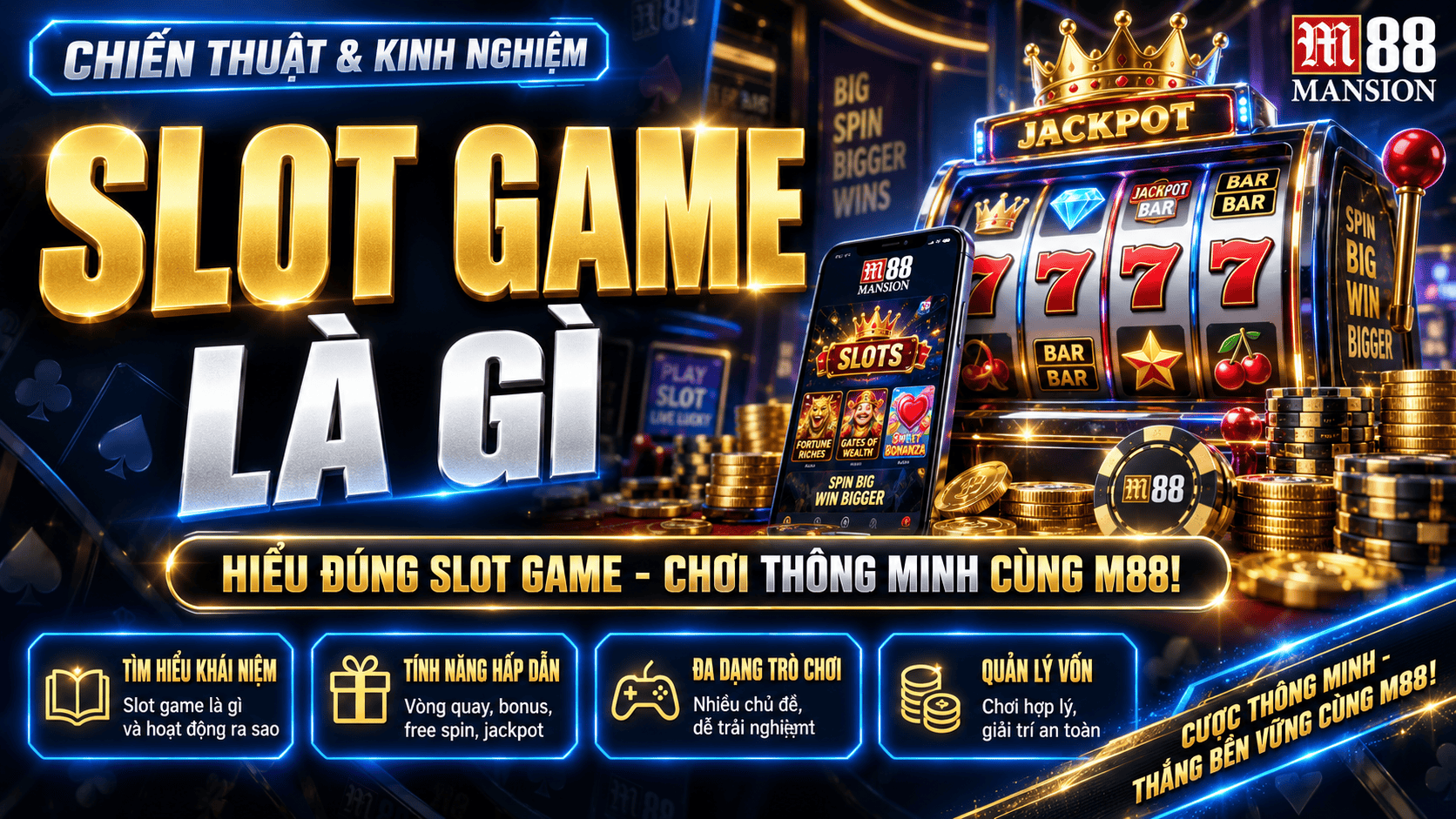 Tìm hiểu slot game: Cách chơi, tính năng và điểm hấp dẫn trong casino trực tuyến